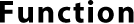 Functioon